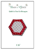 "Quilt As You go" Template - 1 1/4" Hexagon